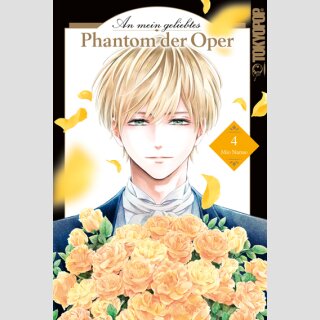 An mein geliebtes Phantom der Oper Bd. 4
