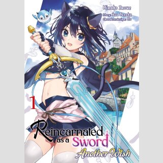 REINCARNATED AS A SWORD Another Wish Bd. 1