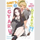 Gibts denn keine Gyaru, die nett zu Otaku sind?! Bd. 7