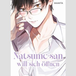 Natsume-san will sich öffnen