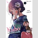 Kubo Wont Let Me Be Invisible Bd. 9