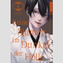 Keine Blumen im Dunkel der Hölle Bd. 1