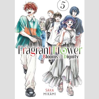 The Fragrant Flower Blooms With Dignity vol. 5