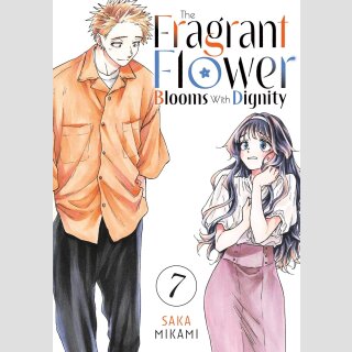 The Fragrant Flower Blooms With Dignity vol. 7