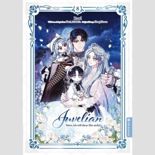 JUVELIAN Vater, ich will diese Ehe nicht! Bd. 8 [Webtoon] (Ende)