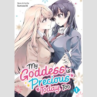 My Goddess is Precious Today, Too vol. 1