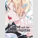 Liebe auf der Zungenspitze Bd. 2