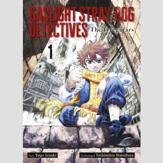 Gaslight Stray Dog Detectives Bd. 1