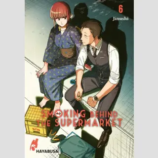 Smoking Behind the Supermarket Bd. 6