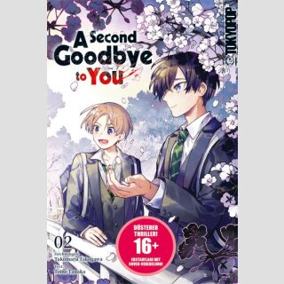 A Second Goodbye to You Bd. 2