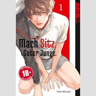 Mach Sitz. Guter Junge Bd. 1