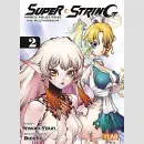 SUPER STRING Marco Polos Reise ins Multiversum Bd. 2