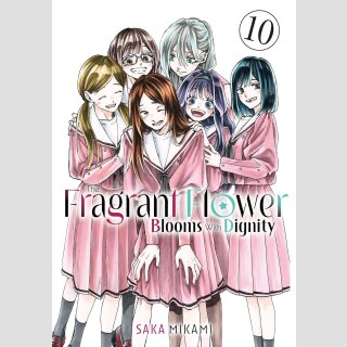 The Fragrant Flower Blooms With Dignity vol. 10