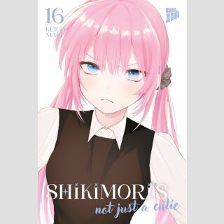 Shikimoris not just a Cutie Bd. 16
