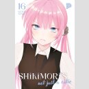 Shikimoris not just a Cutie Bd. 16