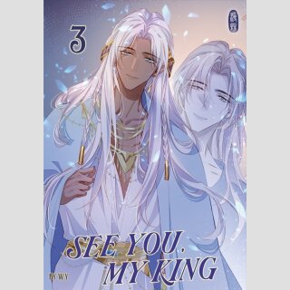 See You, My King Bd. 3 [Webtoon]