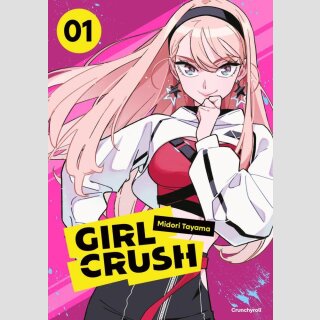 Girl Crush Bd. 1