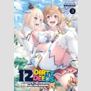 12 Dirty Deeds to Unite the Princess and Her Heroine vol....