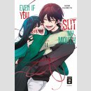 Even if you slit my Mouth Bd. 11 (Ende)