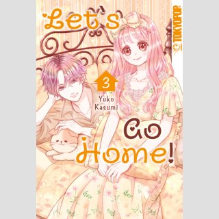 Lets Go Home Bd. 3