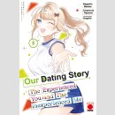 OUR DATING STORY The Experienced You and The...