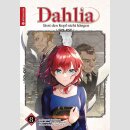 Dahlia lässt den Kopf nicht hängen Bd. 8