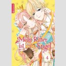 Mein Ritter ist kein Engel Bd. 4