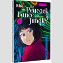 Who Saw the Peacock Dance in the Jungle? Bd. 5