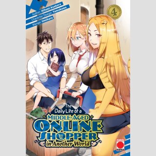The Daily Life of a Middle-Aged Online Shopper In Another World vol. 4