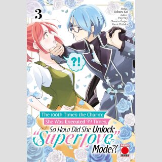 THE 100th TIMES the CHARM She was executed 99 times, so how did she unlock super love mode?! vol. 3