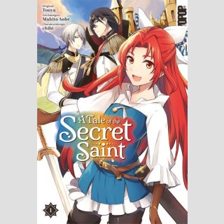 A Tale of the Secret Saint Bd. 1
