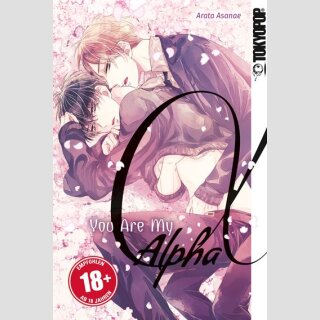 You Are My Alpha (Einzelband)