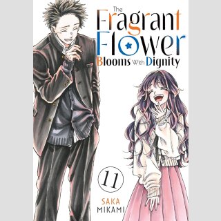 The Fragrant Flower Blooms With Dignity vol. 11
