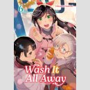 Wash It All Away vol. 6