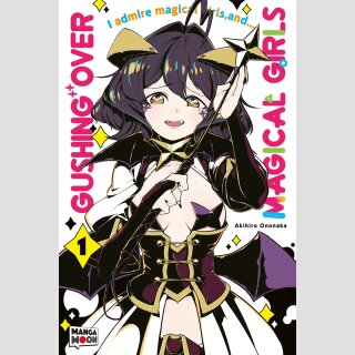 Gushing over Magical Girls Bd. 1 [DE]