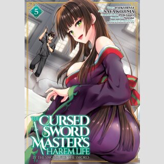 The Cursed Sword Masters Harem Life: By the Sword, For the Sword vol. 5