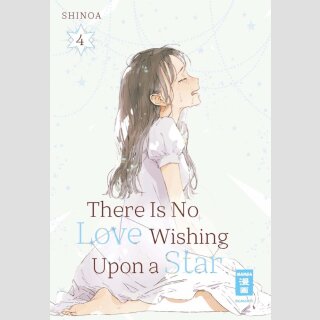 There Is No Love Wishing Upon a Star Bd. 4