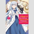 The Magical Revolution of the Reincarnated Princess and...