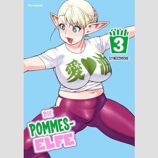 Die Pommes-Elfe Bd. 3