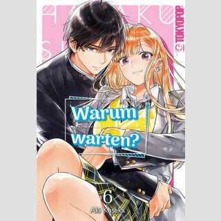 Warum warten? Bd. 6