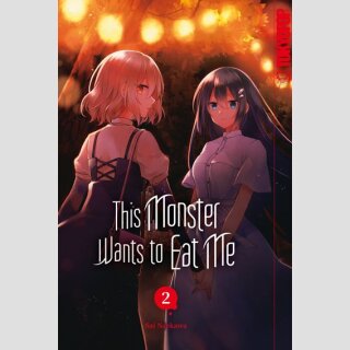 This Monster Wants to Eat Me Bd. 2