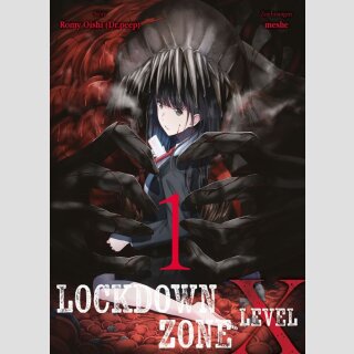 LOCKDOWN ZONE Level X Bd. 1