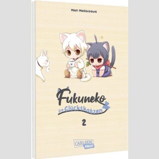 FUKUNEKO Die Glückskatzen Bd. 2
