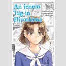 An jenem Tag in Hiroshima (Einzelband)