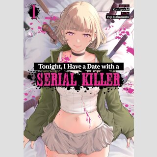 Tonight, I Have a Date with a SERIAL KILLER vol. 1