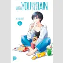 With You And The Rain Bd. 7