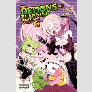 The Demons Are Planning Something Good! vol. 2