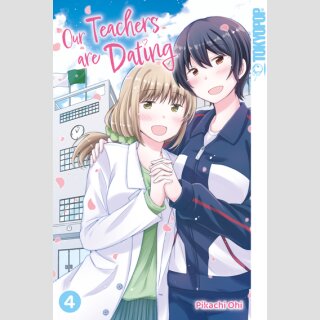 Our Teachers are Dating Bd. 4