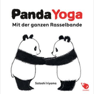 PANDA YOGA Mit der ganzen Rasselband [Hardcover]