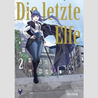 Die letzte Elfe Bd. 2